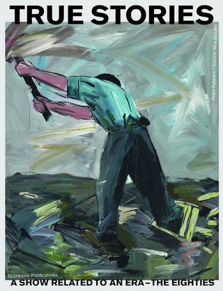 True Stories: A Show Related to an Era – The Eighties