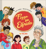 Pizza f&uuml;r Elfrida - Aylin Keller