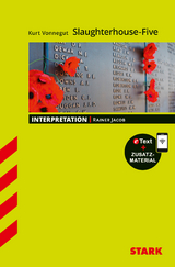 STARK Kurt Vonnegut: Slaughterhouse-Five - Englisch - Interpretationen - Rainer Jacob