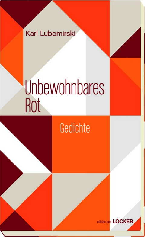 Unbewohnbares Rot - Karl Lubomirski