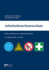ArbeitnehmerInnenschutz - Lechner-Thomann, Andrea; Alexandra, Marx