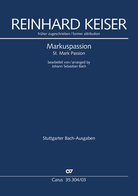 Markuspassion (Klavierauszug) - Reinhard Keiser