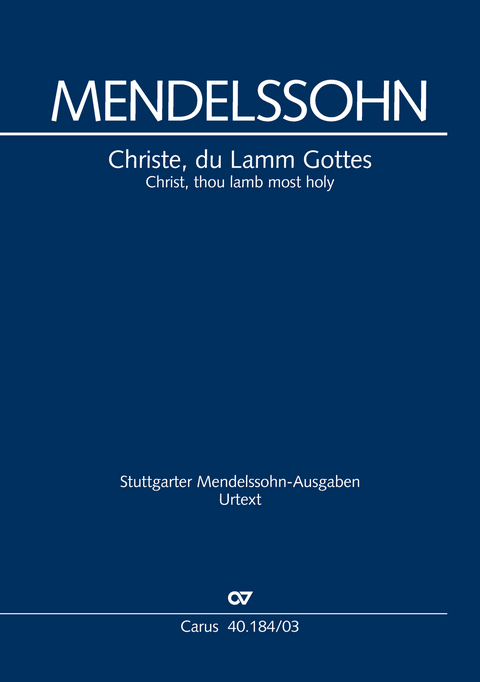 Christe, du Lamm Gottes (Klavierauszug) - Felix Mendelssohn Bartholdy
