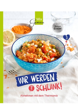MixGenuss: WIR WERDEN SCHLANK!