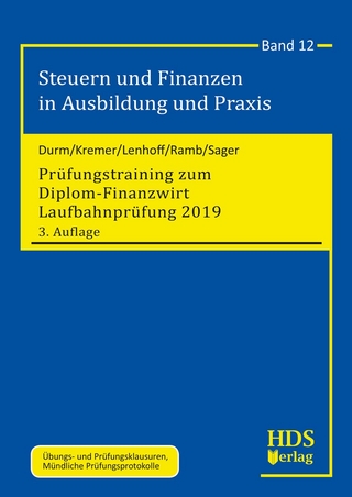 Prüfungstraining zum Diplom-Finanzwirt Laufbahnprüfung 2019