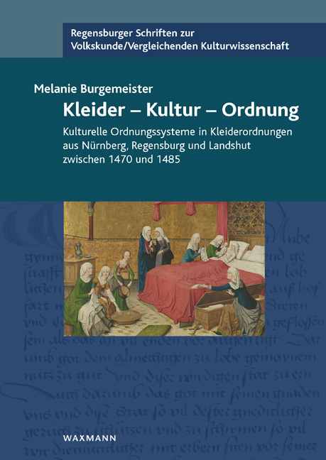 Kleider &ndash; Kultur &ndash; Ordnung - Melanie Burgemeister