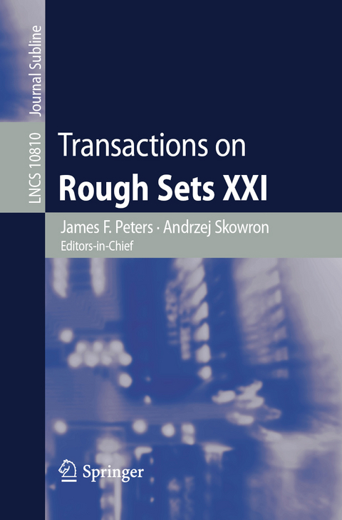 Transactions on Rough Sets XXI - 