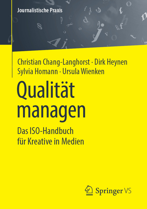 Qualit&auml;t managen - Christian Chang-Langhorst, Dirk Heynen, Sylvia Homann, Ursula Wienken