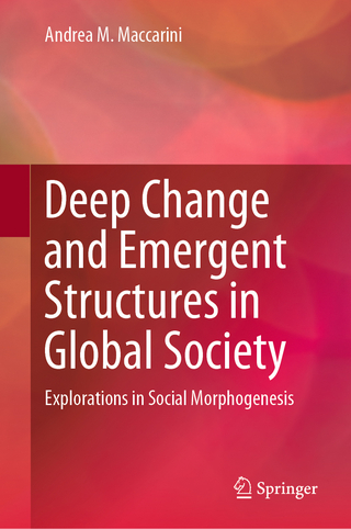 Deep Change and Emergent Structures in Global Society