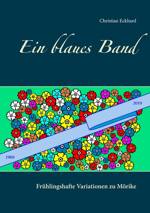 Ein blaues Band - Christian Eckhard