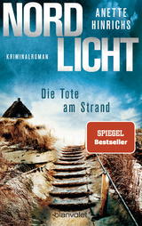 Nordlicht - Die Tote am Strand - Anette Hinrichs