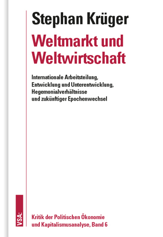 Weltmarkt und Weltwirtschaft