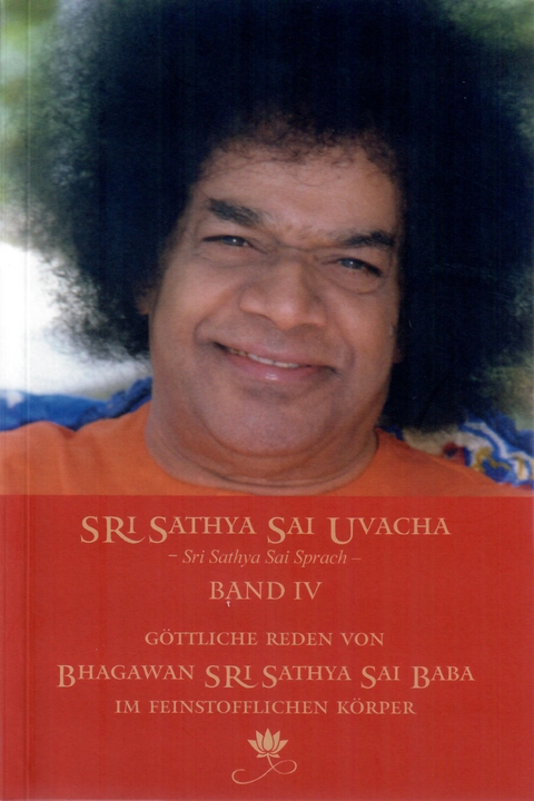 Sri Sathya Sai Uvacha &ndash; Band 4 - Sri Sathya Sai Baba