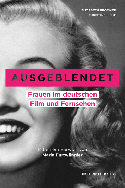 Ausgeblendet - Elizabeth Prommer, Christine Linke