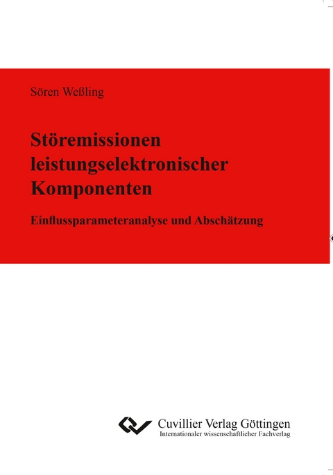 Störemissionen leistungselektronischer Komponenten - Sören Weßling