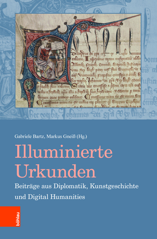 Illuminierte Urkunden. Beiträge aus Diplomatik, Kunstgeschichte und Digital Humanities / Illuminated Charters. Essays from Diplomatic, Art History and Digital Humanities