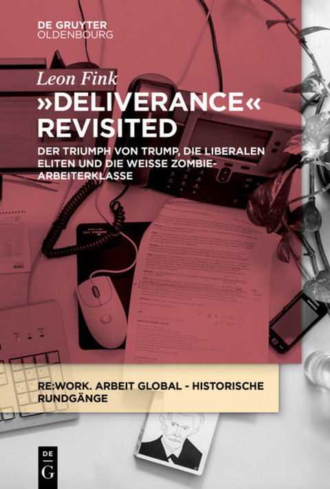 Deliverance Revisited - Leon Fink