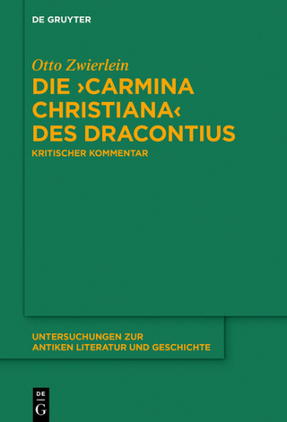 Die ›Carmina christiana‹ des Dracontius