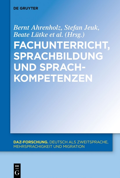 Fachunterricht, Sprachbildung und Sprachkompetenzen - 