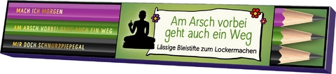 Am Arsch vorbei geht auch ein Weg &ndash; L&auml;ssige Bleistifte zum Lockermachen