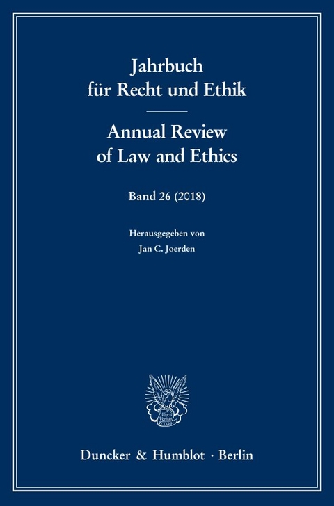 Jahrbuch f&uuml;r Recht und Ethik - Annual Review of Law and Ethics. - 