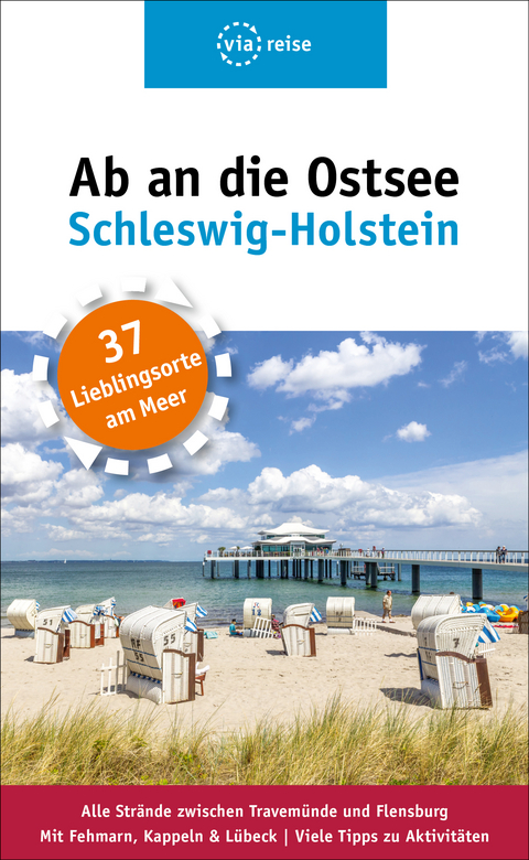 Ab an die Ostsee &ndash; Schleswig-Holstein - Majka Gerke