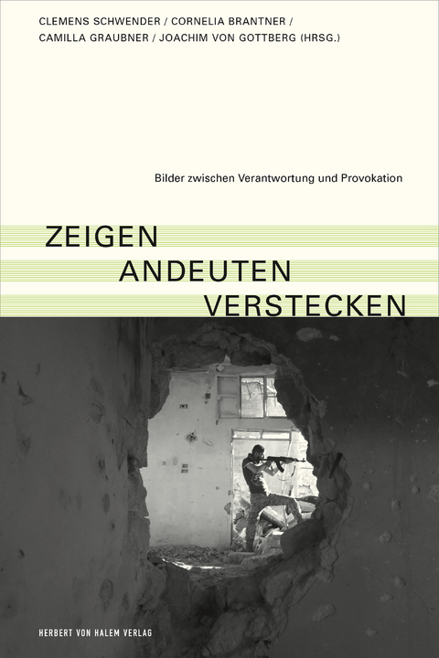 zeigen &ndash; andeuten &ndash; verstecken - 