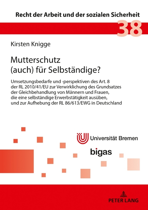 Mutterschutz (auch) f&uuml;r Selbst&auml;ndige? - Kirsten Knigge