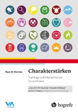 Charakterst&auml;rken - Ryan M. Niemiec