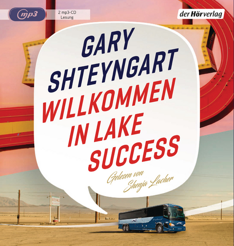 Willkommen in Lake Success - Gary Shteyngart
