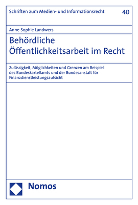 Behördliche Öffentlichkeitsarbeit im Recht