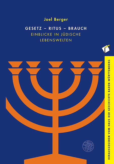 Gesetz &ndash; Ritus &ndash; Brauch - Joel Berger