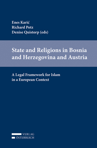 State and Religions in Bosnia and Herzegovina and Austria: A Legal Framework for Islam in a European Context