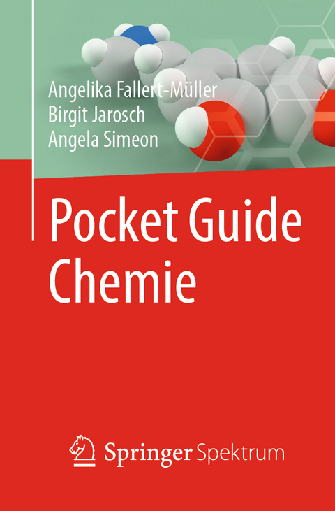 Pocket Guide Chemie - Angelika Fallert-M&uuml;ller, Birgit Jarosch, Angela Simeon