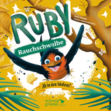Ruby Rauchschwalbe - Ab in den S&uuml;den! - Anja Schenk
