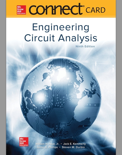 Connect 1 Semester Access Card for Engineering Circuit Analysis - William H Hayt, Jack Kemmerly, Steven M Durbin