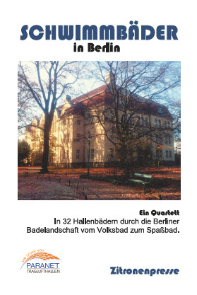 Schwimmb&auml;der in Berlin - Dirk Franke