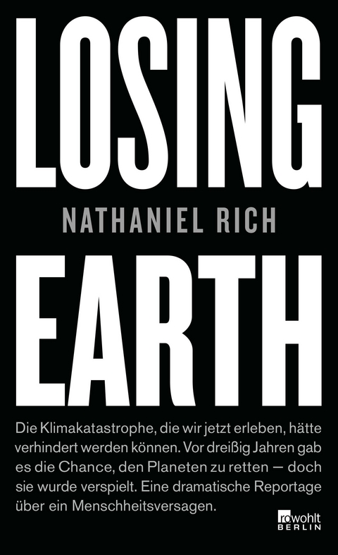Losing Earth - Nathaniel Rich