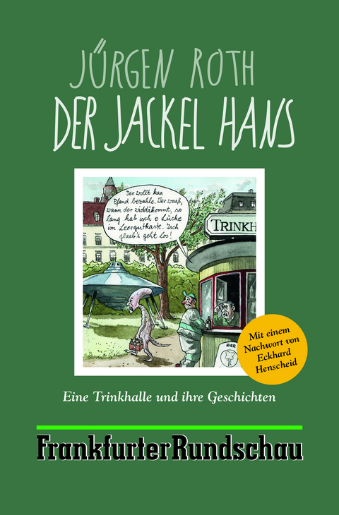 Der Jackel Hans - J&uuml;rgen Roth