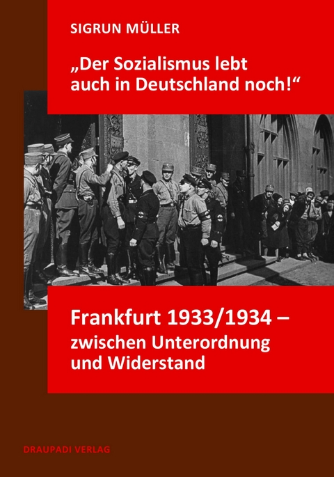 "Der Sozialismus lebt auch in Deutschland noch" - Sigrun M&uuml;ller