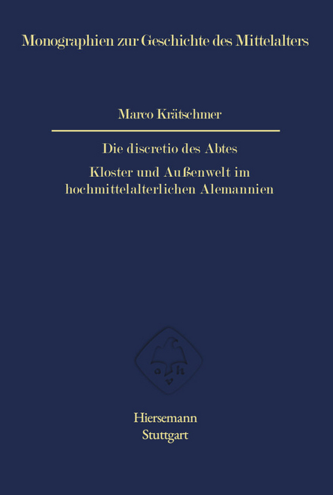 Die discretio des Abtes - Marco Kr&auml;tschmer
