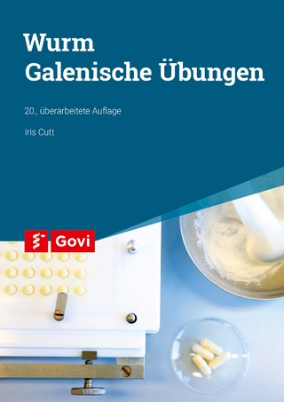 Wurm: Galenische Übungen