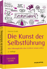 Die Kunst der Selbstf&uuml;hrung - Karsten Drath