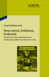 Neue Armut, Exklusion, Prekarit&auml;t - Sarah Ha&szlig;denteufel