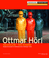 Ottmar H&ouml;rl &ndash; Second Life &ndash; 100 Arbeiter - Peter Backes, Hendrik Kersten, Frank Kr&auml;mer