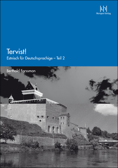 Tervist! &ndash; Teil 2 - Berthold Forssman