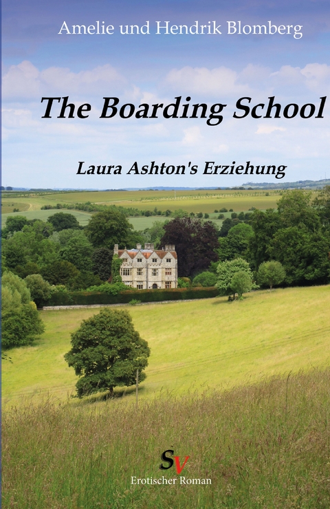 Boarding School - Amelie Blomberg, Hendrik Blomberg