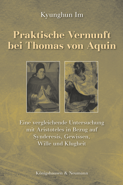 Praktische Vernunft bei Thomas von Aquin - Kyunghun Im