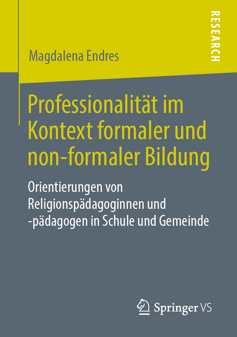 Professionalit&auml;t im Kontext formaler und non-formaler Bildung - Magdalena Endres