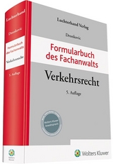 Formularbuch des Fachanwalts Verkehrsrecht - Dronkovic, Ulrike